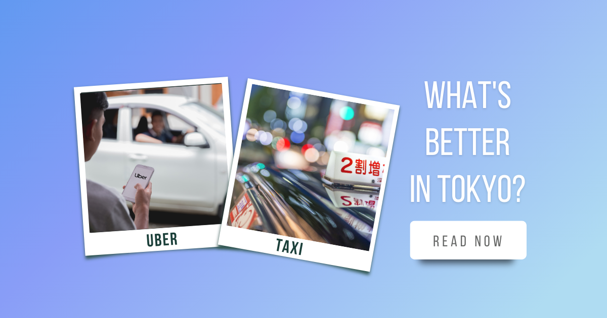 Uber or Taxi in Japan