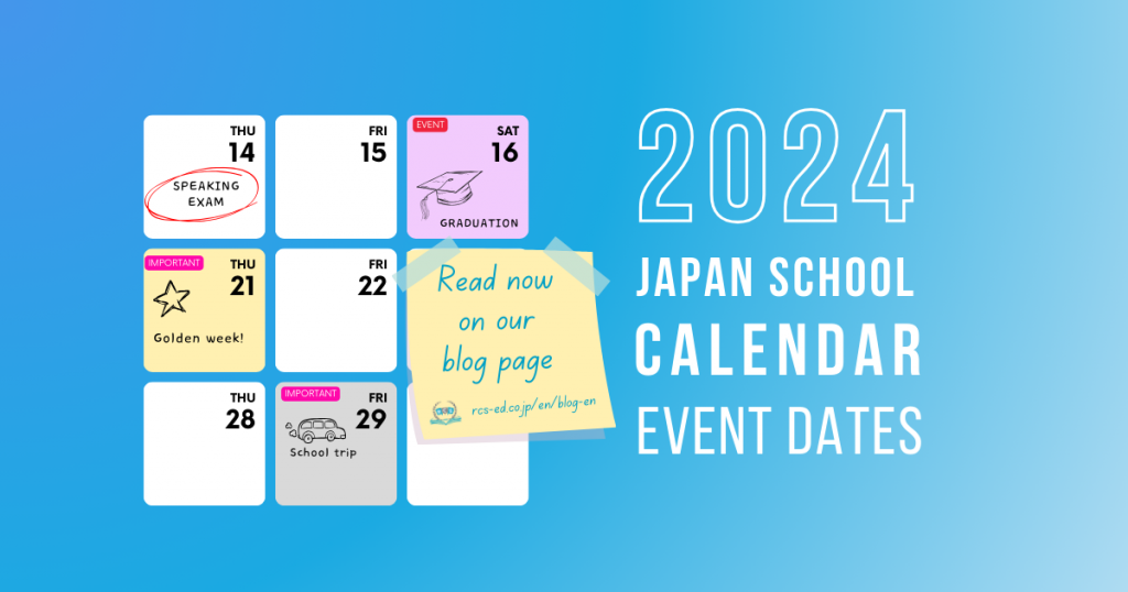 Japanese School Year Event Calendar 2024 RCS ALT Company